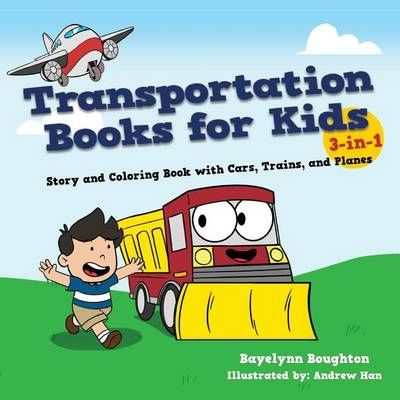 Transportation Books for Kids 9781942915027 (Paperback)