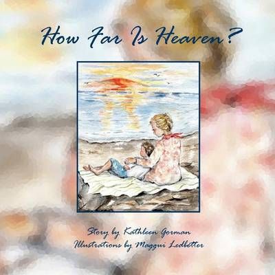 How Far Is Heaven? 9781943050055 (Paperback)