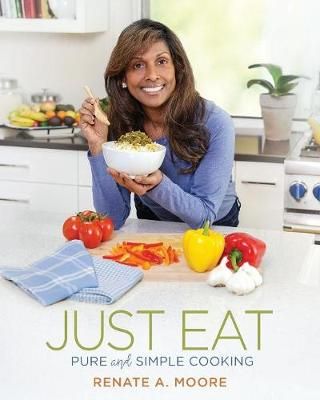 Just Eat By Moore 9781943070527 (Paperback)