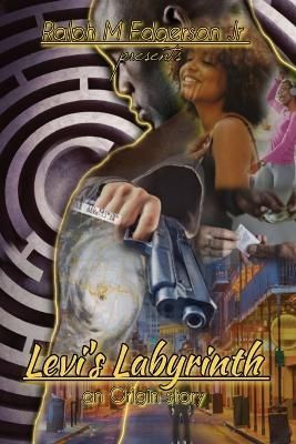 Levi's Labyrinth; An Origin Story 9781943159277 (Paperback)