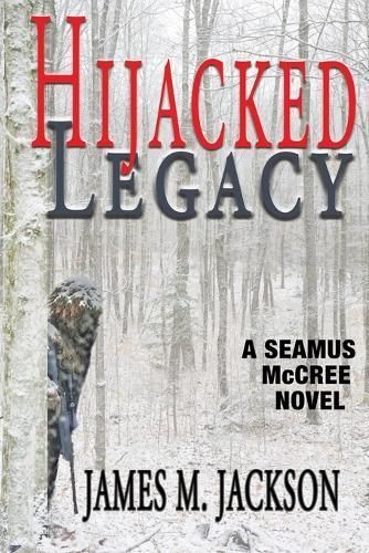 Hijacked Legacy By Jackson 9781943166398 (Paperback)