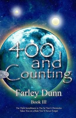 400 and Counting By Farley Dunn 9781943189304 (Paperback)