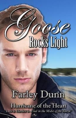 Goose Rocks Light By Farley Dunn 9781943189373 (Paperback)