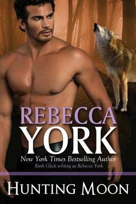 Hunting Moon By Rebecca York 9781943191000 (Paperback)