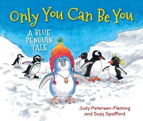 Only You Can Be You By Judy Petersen-Fleming, Suzy Spafford (Hardback)