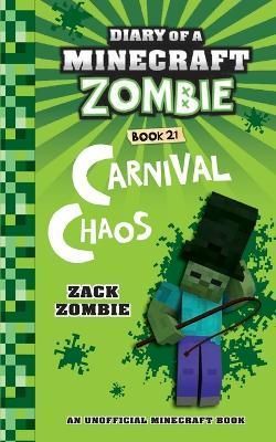 Diary of a Minecraft Zombie Book 21 By Zack Zombie 9781943330706