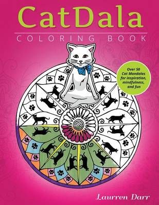 CatDala Coloring Book By Laurren Darr 9781943356232 (Paperback)