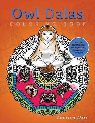OwlDalas Coloring Book By Darr, Laurren 9781943356263 (Paperback)