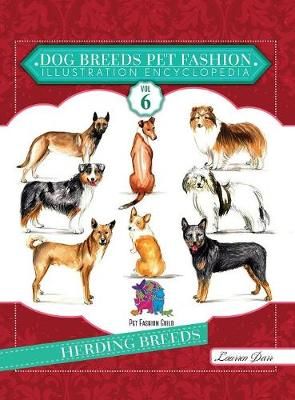 Dog Breeds Pet Fashion Illustration Encyclopedia By Laurren Darr