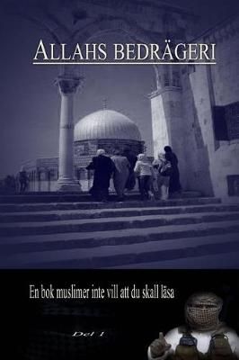 Allahs Bedrageri By Christian Prince 9781943375035 (Paperback)