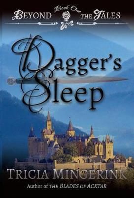Dagger's Sleep By Tricia Mingerink 9781943442065 (Hardback)