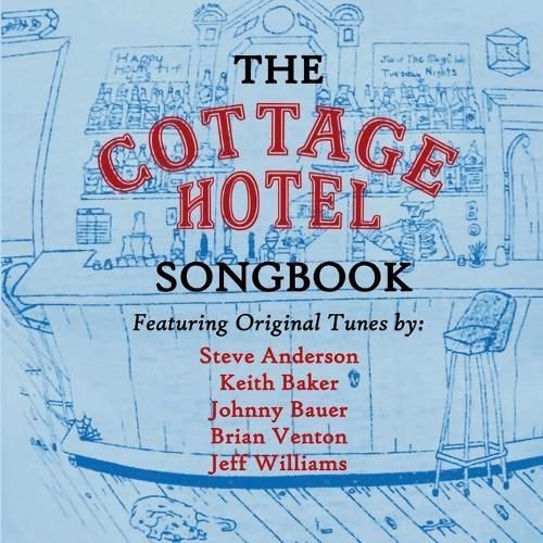 Cottage Hotel Songbook By Mireau 9781943471720 (Paperback)