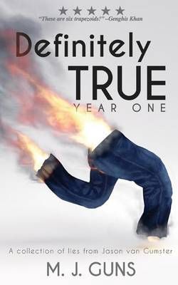 Definitely True By M J Guns 9781943474004 (Paperback)