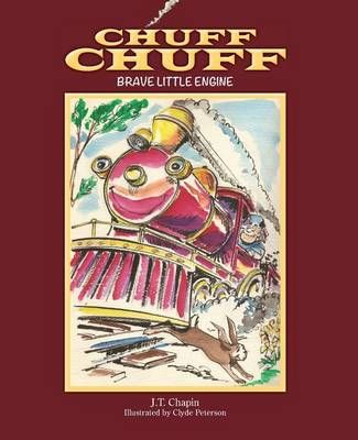 Chuff Chuff By J T Chapin 9781943492046 (Paperback)