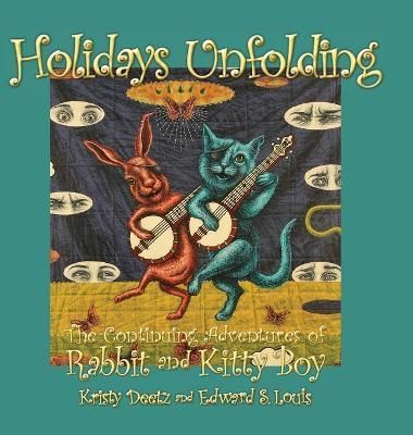 Holidays Unfolding By Edward S Louis 9781943492886 (Hardback)
