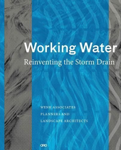 Working Water By Bill Wenk 9781943532360 (Hardback)