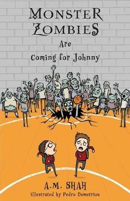 Monster Zombies Are Coming for Johnny 9781943684182 (Paperback)
