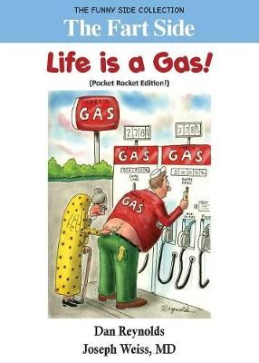 The Fart Side - Life is a Gas! Pocket Rocket Edition 9781943760480