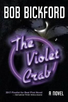 Violet Crab By Bickford 9781943789733 (Paperback)