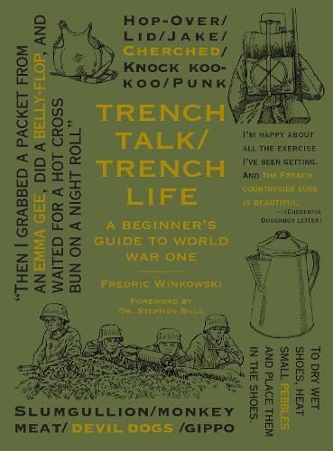 Trench Talk Trench Life By Frederic Winkowski 9781943876464 (Hardback)