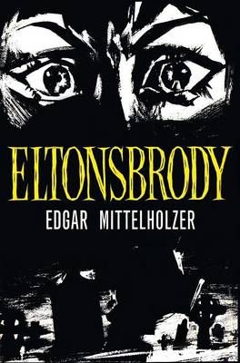 Eltonsbrody 9781943910632 (Hardback)