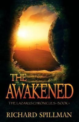 The Awakened By Richard Spillman 9781943959525 (Paperback)