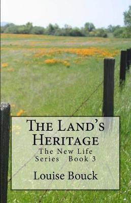 The Land's Heritage 9781943984022 (Paperback)
