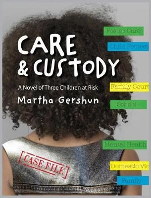 Care & Custody By Gershun 9781943995639 (Hardback)