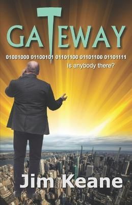 Gateway By Jim Keane 9781944045920 (Paperback)