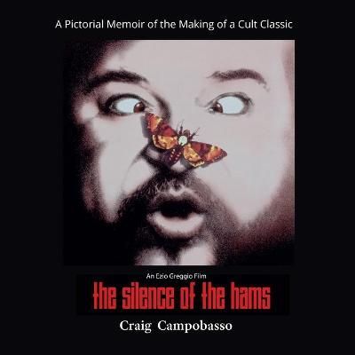 Silence of the Hams By Campobasso 9781944068967 (Paperback)