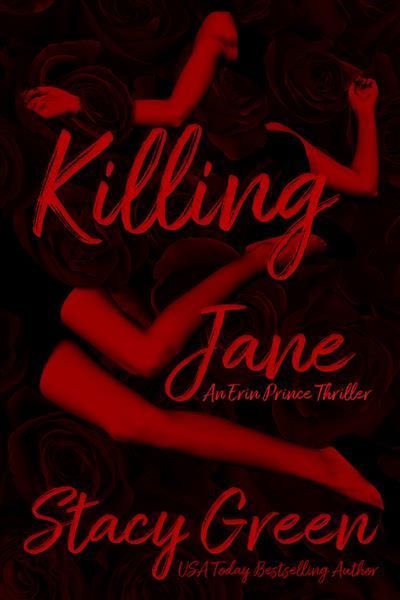 Killing Jane By Stacy Green 9781944109288 (Paperback)