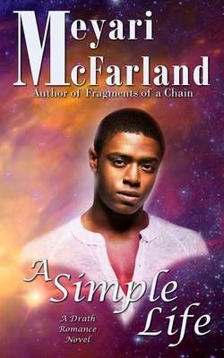 A Simple Life By Meyari McFarland 9781944269401 (Paperback)