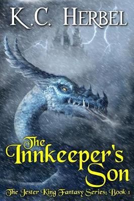 The Innkeeper's Son By K C Herbel 9781944314033 (Paperback)