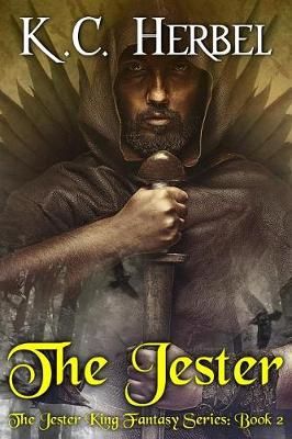 The Jester By K C Herbel 9781944314095 (Paperback)