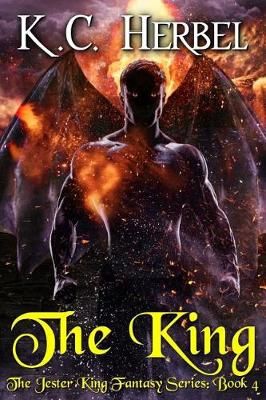 The King By K C Herbel 9781944314200 (Paperback)