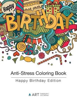 Anti-Stress Coloring Book By Art Therapy Coloring 9781944427016