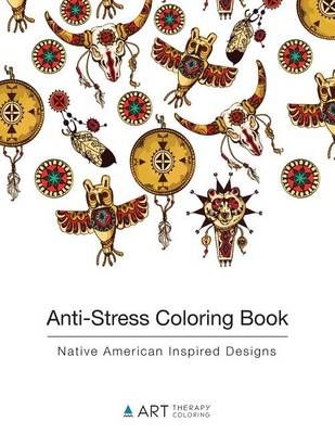 Anti-Stress Coloring Book By Art Therapy Coloring 9781944427085