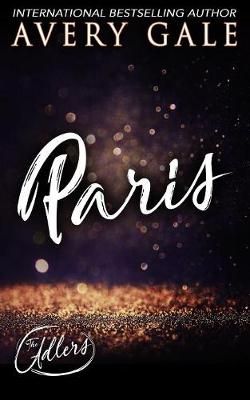 Paris By Avery Gale 9781944472795 (Paperback)