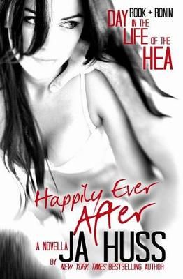 Happily Ever After By J a Huss 9781944475000 (Paperback)