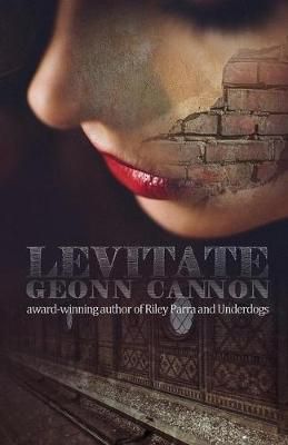 Levitate By Cannon, Geonn 9781944591540 (Paperback)