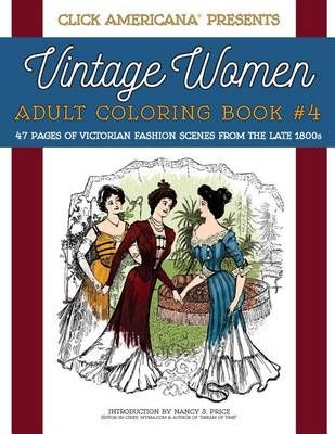 Vintage Women By Nancy J Price (author), Click Americana (editor)