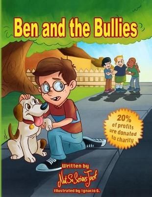 Ben and the Bullies By Jack Thompsen 9781944709068 (Paperback)