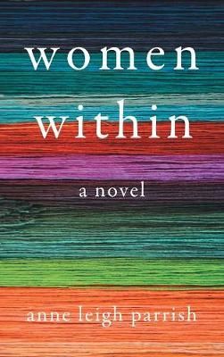 Women Within By Parrish 9781944715403 (Hardback)