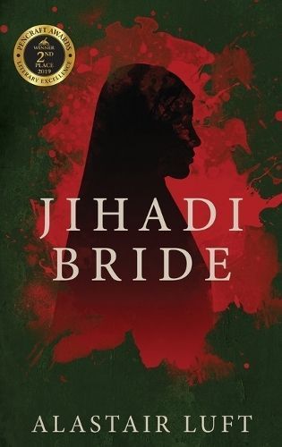 Jihadi Bride By Alastair Luft 9781944715694 (Hardback)