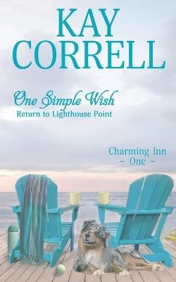 One Simple Wish By Correll 9781944761417 (Paperback)