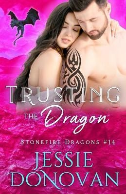 Trusting the Dragon By Hot Tree Editing 9781944776282 (Paperback)