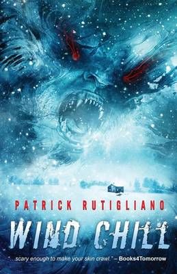 Wind Chill By Rutigliano, Patrick, 9781944788032 (Paperback)