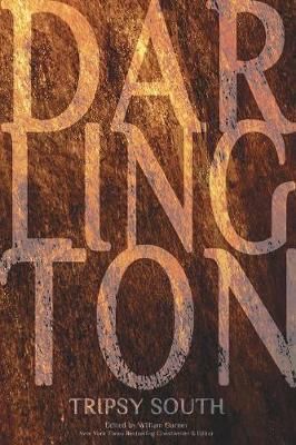 Darlington By Tripsy South 9781944855208 (Paperback)