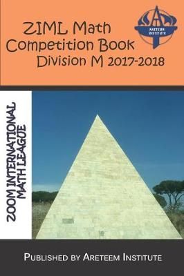 Ziml Math Competition Book Division M 2017-2018 By John Lensmire