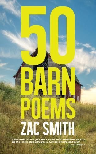 50 Barn Poems By Smith, Zac 9781944866600 (Paperback)